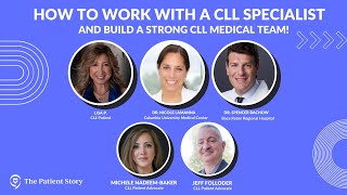 How to Work with a CLL Specialist \u0026 Build A Strong Medical Team!