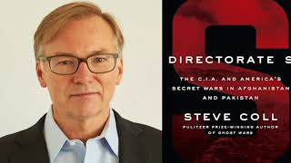 The B\u0026N Podcast: Steve Coll on DIRECTORATE S