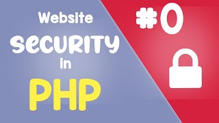 #00 Intro | PHP Website Security & hacking protection | Quick programming tutorial