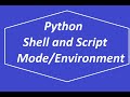 Python Shell and Script Mode