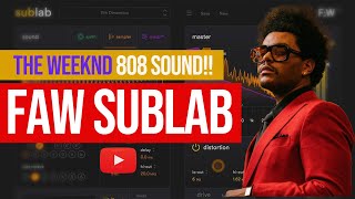 The Weeknd 808 VST | FAW SUBLAB Presets