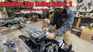 Installing our Holley Sniper on the 540