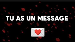 TU AS UN MESSAGE D'AMOUR URGENT DE TON AUTRE ❤