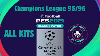 PES Classic patch Uefa Champions League 95/96 all kits