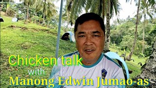 EP423 Part 1: Chicken talk with Manong Edwin Jumao-as