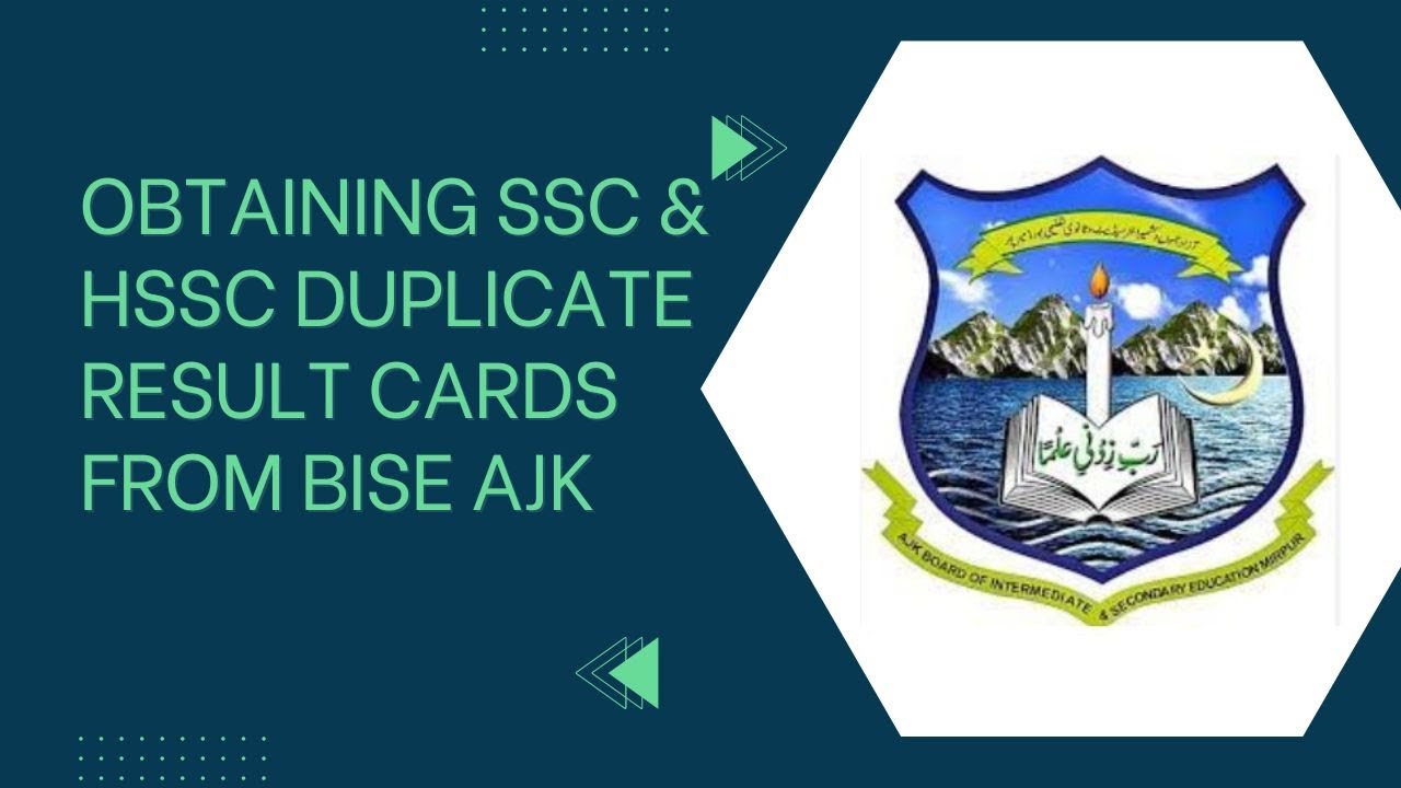 Process Of Obtaining Duplicate Result Cards Of SSC & HSSC From BISE AJK ...