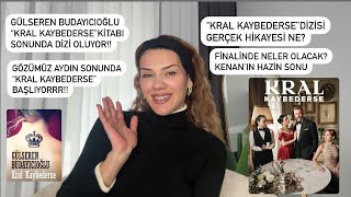 GÜLSEREN BUDAYICIOĞLU”KRAL KAYBERSE”KİTABI GERÇEK HİKAYESİ|FİNALİNDE NELER OLUYOR?GERÇEK BİR HİKAYE