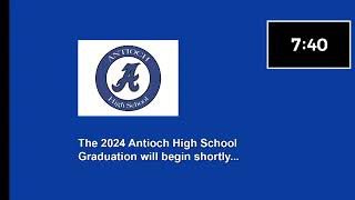 Antioch High School 2024 Graduation