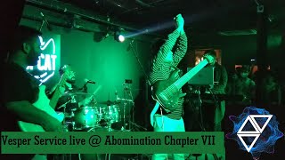 Vesper Service live@ Abomination Chapter VII, Day 1- TopCAT CCU