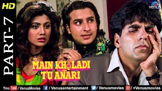 Main Khiladi Tu Anari Part -7 |Akshay, Shilpa Shetty & Saif Ali Khan | Hindi Romantic Movie Scenes Main Khiladi Tu Anari Part -7 |Akshay, Shilpa Shetty & Saif Ali Khan | Hindi Romantic Movie Scenes