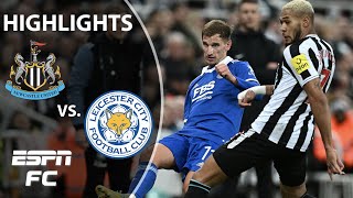 Newcastle United vs. Leicester City | Carabao Cup Highlights | ESPN FC