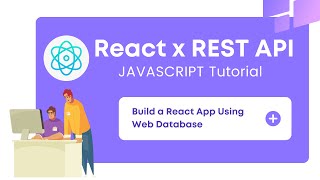 React Frontend to a Web Database - Quick Start Guide