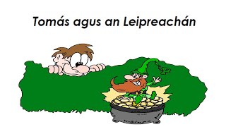 Tomás agus an Leipreachán NUA