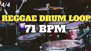 REGGAE GROOVE DRUM LOOP 71 BPM