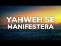 YAHWEH SE MANIFESTERA - Adoration au Piano