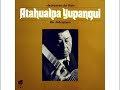 atahualpa yupanqui die andenguitarre album completo