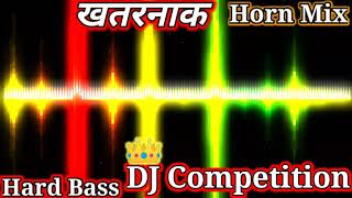 Horn Mix#dj competition mix Dilogue power full #dj mix #dj mix 2023#competition #gana Babu