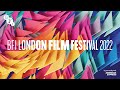 Official Competition programme | BFI London Film Festival 2022