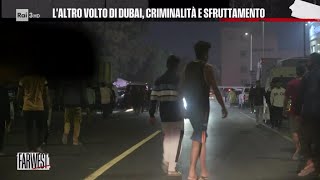 L'altro volto di Dubai, tra criminalità e sfruttamento - FarWest 17/01/2025