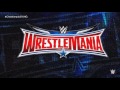 WWE WrestleMania 32 1st Official Theme Song l 