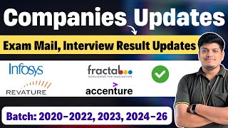 Accenture, Fractal Analytics, Infosys, Revature Exam & Interview Updates | Batch: 2022, 2023, 2024