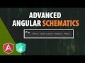 Angular6/7 schematics advanced tutorial |  typescript