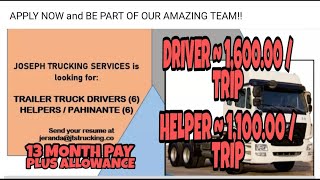 WANTED TRAILER DRIVER AT HELPER | 4,600 PER DAY APAT NA BYAHE | APPLY NA!