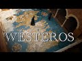 Westeros and The Seven Kingdoms (A Beautiful Look at Every Location in Game of Thrones)