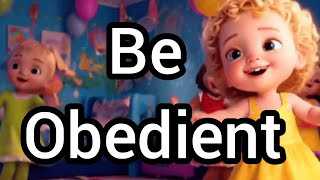 Be Obedient @LeaverionKids