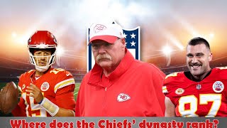 Where does the Chiefs' dynasty rank?