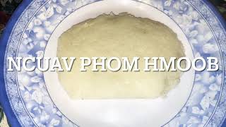 Hmong Steamed Rice Cake with Soybeans (moms recipe) Ncuav Phom