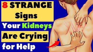 ⚠️ 8 Warning ⚠️ Signs Your Kidneys Might Be in Trouble!