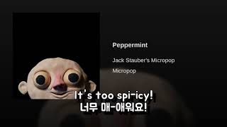 (한글 번역) Jack Stauber - Peppermint