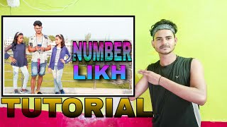 Number Likh Tutorial / Tony Kakkar & Nikki Tamboli / Rajnish Raj Dancer Choreography