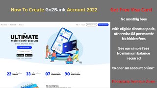 How to Create Go2Bank Account 2022 | | 𝐏𝐫𝐞𝐦𝐢𝐮𝐦 𝐒𝐞𝐫𝐯𝐢𝐜𝐞 𝐙𝐨𝐧𝐞