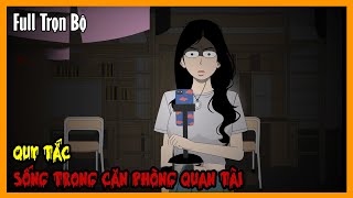 QUY TẮC SỐNG TRONG CĂN PHÒNG QUAN TÀI Full Trọn Bộ | Tuyển Tập Hoạt Hình Quy Tắc Kinh Dị | A Mộc Sub