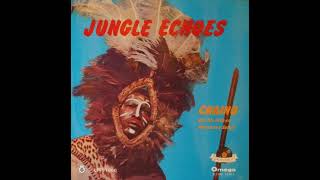 60 Chaino And His African Percussion Safari ‎– Jungle Echoes