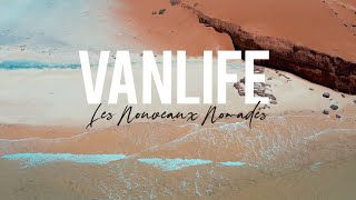 Vanlife, les nouveaux nomades 📽