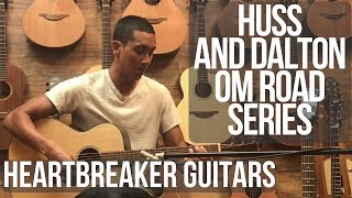 Huss and Dalton OM Road Series