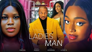 LADIES MAN ~ IK OGBONNA, SHAZNAY OKOWA, CHINENYE EZE, CHRIS OKWARANDU,(2025  Nigerian Movie)