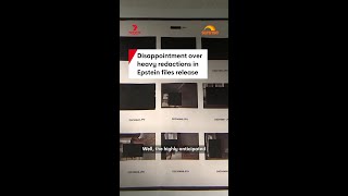 Disappointment over heavy redactions in declassified Epstein files