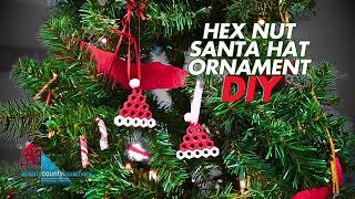 Day 9: DIY Hex Nut Santa Hat | 12 Days of Hardware Christmas DIYs