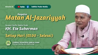 Matan Al-Jazariyyah (1) - KH. Ete Suherman - Sabilul Huda