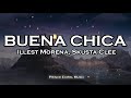 Buena Chica - Illest Morena, Skusta Clee (Lyric Video)