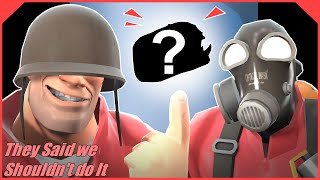 Sfm They Said We Shouldnt Do It