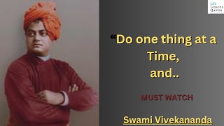 "Do one thing at a Time and..”||"Swami Vivekananda Quotes"||#quotes #motivation||Life Lessons Quotes