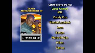 Leontius Joseph ~ Long Obituary