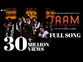 JAAM | Yo Yo Honey Singh | Full Song | Namoh Studios