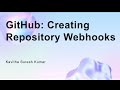 GitHub: Creating Repository Webhooks