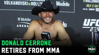 Donald Cerrone retires: "I'm gonna drink beer and get a belly so big I can't see my d***"